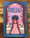 Brujas: The Magic and Power of Witches of Color